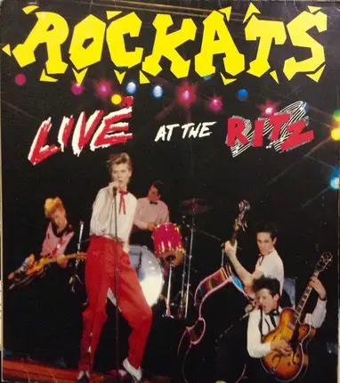 The Rockats - Live at the Ritz