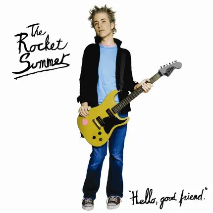 Rocket Summer - Hello, Good Friend