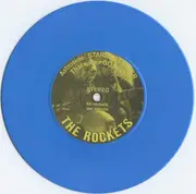 7inch Vinyl Single - The Rockets - Stardust Rider - Blue Vinyl