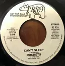 7inch Vinyl Single - The Rockets - Can't Sleep