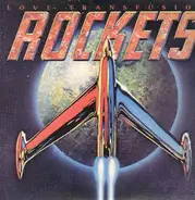 The Rockets - Love Transfusion