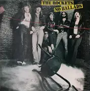 LP - The Rockets - No Ballads - still sealed