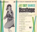 LP - The Rockers / Pedro Garcia Orchestra a.o. - Jet Set Dance Discothèque Vol. 1