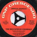 7inch Vinyl Single - The Rockfield Chorale - Jingle Jangle