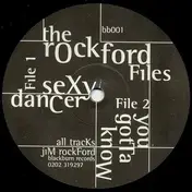 The Rockford Files - Sexy Dancer / You Gotta Know