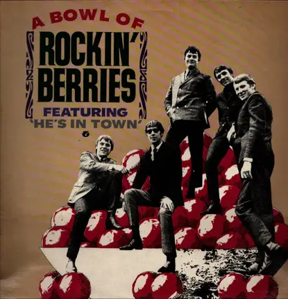 The Rockin' Berries - A Bowl Of