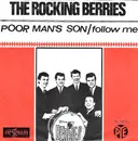 7inch Vinyl Single - The Rockin' Berries - Poor Man's Son