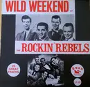 LP - The Rockin' Rebels - Wild Weekend