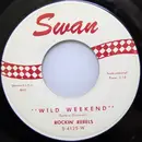 7inch Vinyl Single - The Rockin' Rebels - Wild Weekend