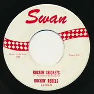 The Rockin' Rebels - Rockin' Crickets