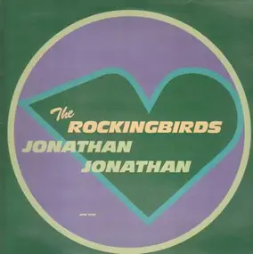 The Rockingbirds - Jonathan Jonathan