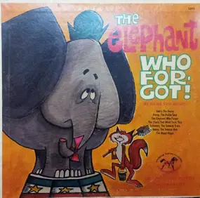 The Rocking Horse Players And Orchestra - The Elephant Who Forgot