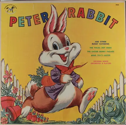 The Rocking Horse Players And Orchestra - Peter Rabbit & Other Bunny Favorites