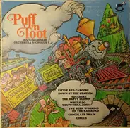 The Rocking Horse Players And Orchestra - Puff 'n Toot