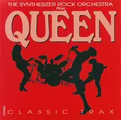 The Synthesizer Rock Orchestra - Plays Queen Classic Trax