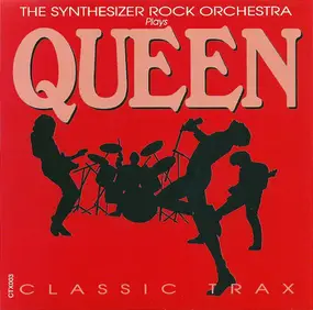 The Synthesizer Rock Orchestra - Plays Queen Classic Trax