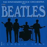 The Rockridge Synthesizer Orchestra - The Synthesizer Rock Orchestra Plays the Beatles Classic Trax