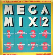 The Rocksteady Crew, Mike Olsfield, P.I.L., a,o. - Megamix Volume 2