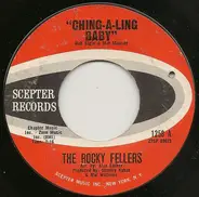 The Rocky Fellers - Ching-A-Ling Baby