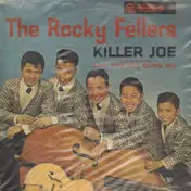 The Rocky Fellers - Killer Joe featuring Like The Big Guys Do