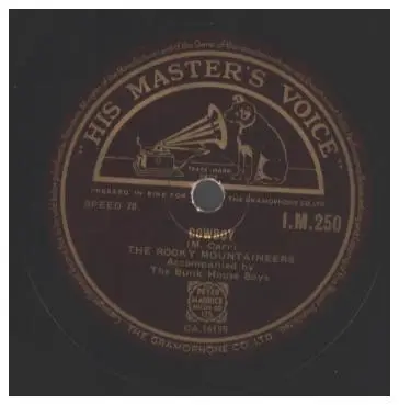 The Rocky Mountaineers - Cowboy / There's A Bridle Hangin' On The Wall