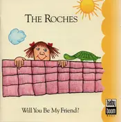 The Roches - Will You Be My Friend?