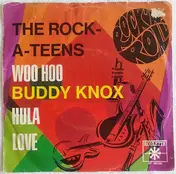 The Rock-A-Teens - Woo Hoo / Hula Love
