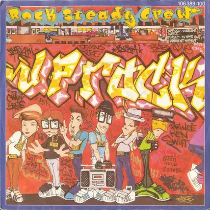 The Rock Steady Crew - Uprock