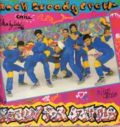 The Rock Steady Crew - Ready for Battle