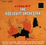 LP - The Rod Levitt Orchestra - Insight