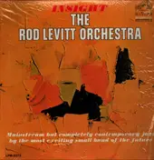 The Rod Levitt Orchestra - Insight