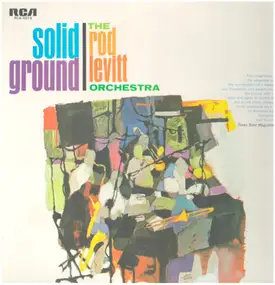 The Rod Levitt Orchestra - Solid Ground