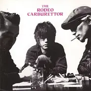 The Rodeo Carburettor - The Rodeo Carburettor