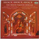 LP - The Roger Wagner Chorale - Holy, Holy, Holy