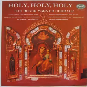 The Roger Wagner Chorale - Holy, Holy, Holy