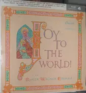 The Roger Wagner Chorale - Joy To The World (Part 4)