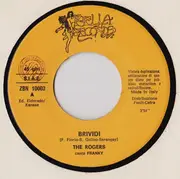 7inch Vinyl Single - The Rogers - Brividi