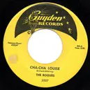 7inch Vinyl Single - The Rogues - Cha-Cha Louise