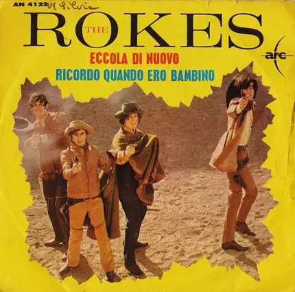 The Rokes - Eccola Di Nuovo / Ricordo Quando Ero Bambino
