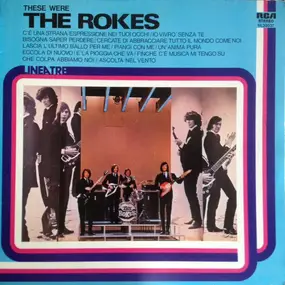 The Rokes - These Were The Rokes