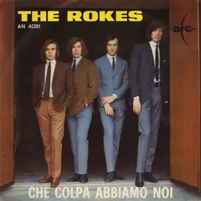 The Rokes - Che Colpa Abbiamo Noi