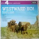 LP - The Roland Shaw Orchestra - Westward Ho!