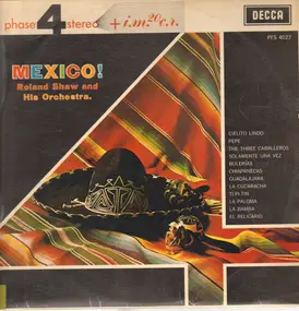 The Roland Shaw Orchestra - Mexico!