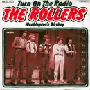 7inch Vinyl Single - The Rollers - Turn On The Radio