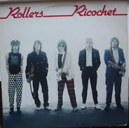 The Rollers - Ricochet