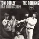 7inch Vinyl Single - The Rollicks - Tom Dooley / Das Totenschiff