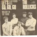 7inch Vinyl Single - The Rollicks - Let's Go, Go, Go (Clap-Hand-Beat)