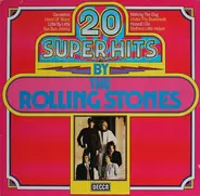 The Rolling Stones - 20 Super Hits By The Rolling Stones