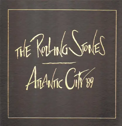 The Rolling Stones - Atlantic City '89
