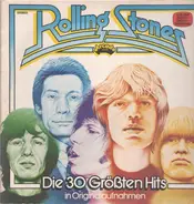 The Rolling Stones - Die 30 Größten Hits In Originalaufnahmen